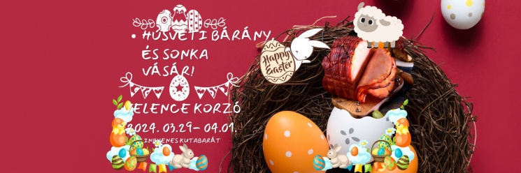 Húsvéti Bárány és Sonka Fesztivál 2022 Agárd