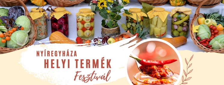 Nyíregyháza Helyi Termék Fesztivál