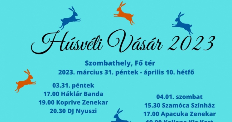 Húsvéti vásár Szombathely 2023