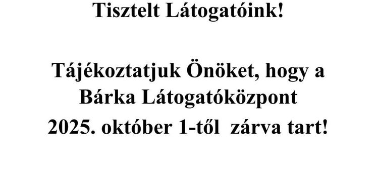 Bárka Látogatóközpont Gyomaendrőd