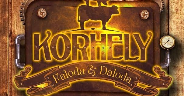 Korhely faloda és daloda