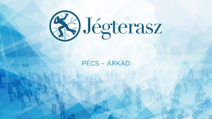 JÉGTERASZ  PÉCS