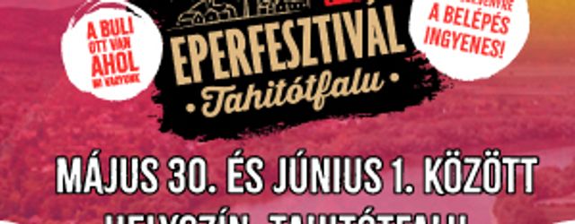 Eperfesztivál! Szuper fellépők, finom ételek, megannyi gyerekprogram és az elmaradhatatlan vidámparki játékok!