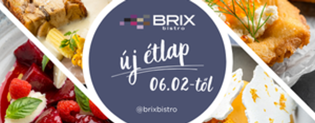 Új étlap a hévízi Brix Bistroban