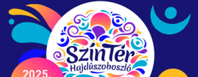 SzínTér Fesztivál Hajdúszoboszló - összművészeti fesztivál a Szent István Parkban