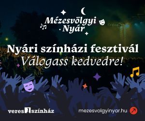 Szabadtéri Színházi fesztiválélmény Veresegyházon 2026-ban