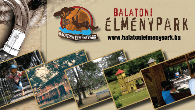 Szeretettel vár minden Kalandvágyót Balatoni Élménypark Csopak és Veszprém között!