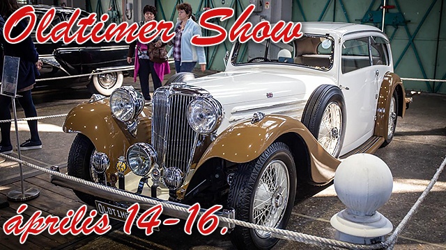 XVIII. Oldtimer Show 2023. április 14-16. Budapest