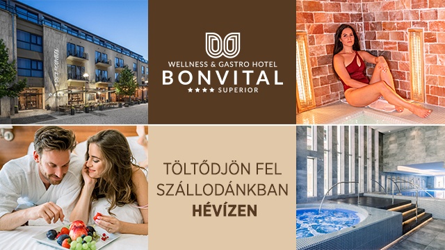 Bonvital Wellness & Gastro felnőttbarát szálloda Hévíz: Gasztronómia, wellness, gyógyászat