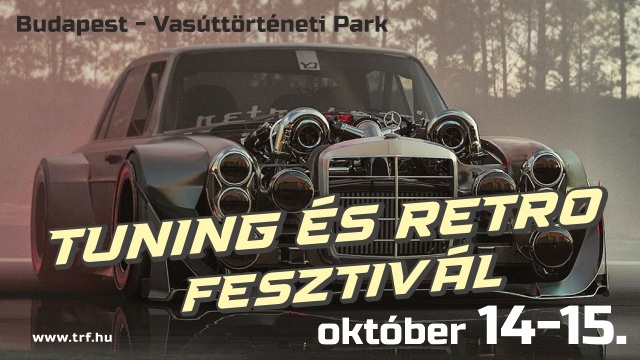Tuning és Retró Fesztivál