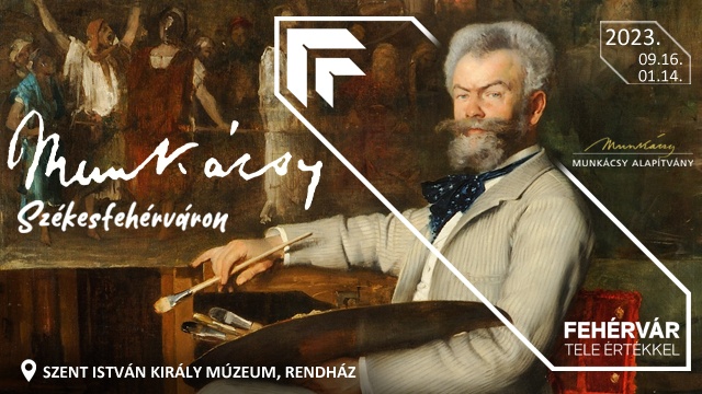 Munkácsy-kiállítás Székesfehérváron Pákh Imre műgyűjtő rendkívüli gyűjteményéből