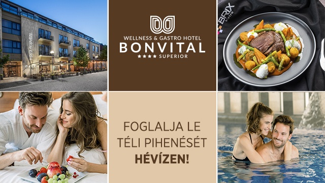 Wellness pihenés Hévíz felnőttbarát szállodájában  - BONVITAL WELLNESS & GASTRO HOTEL