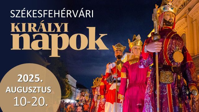 Székesfehérvári Királyi Napok