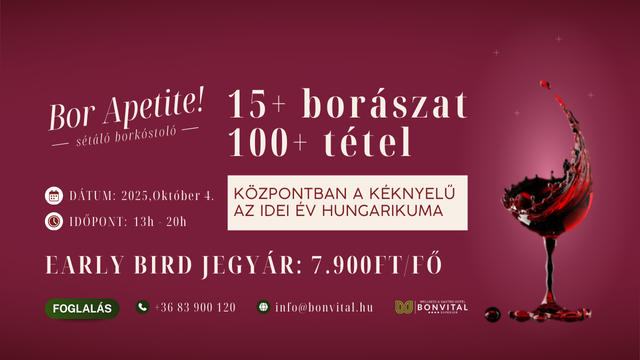 Bor Apetite - Sétáló borkóstoló a hévízi Bonvitalban