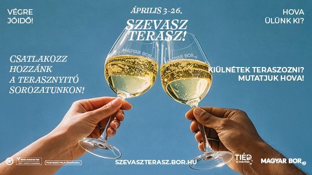 Szevasz Terasz! Kinyitnak a borteraszok!