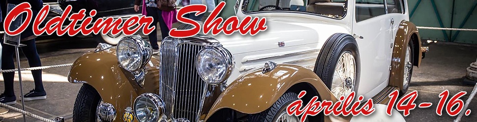 XVIII. Oldtimer Show 2023. április 14-16. Budapest