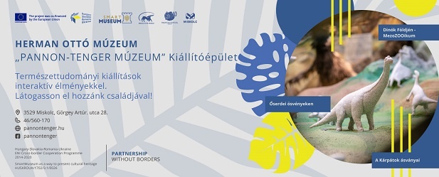 Okosmegoldásokkal az újtípusú múzeumi élményekért - Pannon Tenger Múzeum, Miskolc