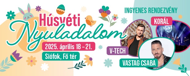Siófok Fő terén mindenkit vár az év első nagy fesztiválja a Húsvéti Nyuladalom!