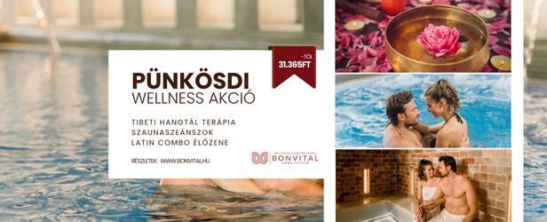 Pünkösdi élmények Hévízen  - ellazulás, hangtál és szaunaszeánsz, borkóstoló, kubai ritmusok, díjmentes késői check out