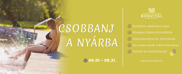 Csobbanj a nyárba! - wellness, félpanzió, szaunaszeánszok, élőzenés estek Hévíz felnőtt- és állatbarát szállodájában
