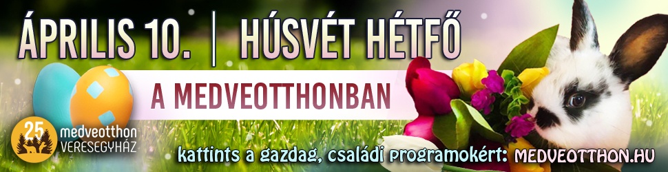 Húsvéti programok a Veresegyházi Medveotthonban
