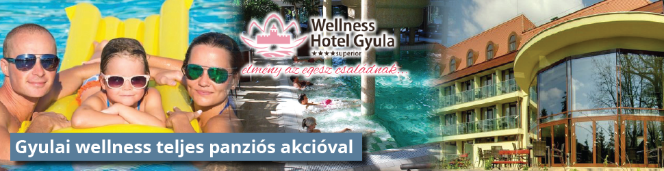 Gyulai nyári wellness kikapcsolódás teljes panziós akcióval!