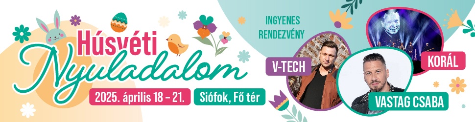 Siófok Fő terén mindenkit vár az év első nagy fesztiválja a Húsvéti Nyuladalom!