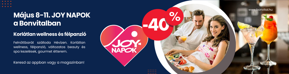 Joy napok május 11-18. között a hévízi Bonvitalban - akár 40% kedvezmény