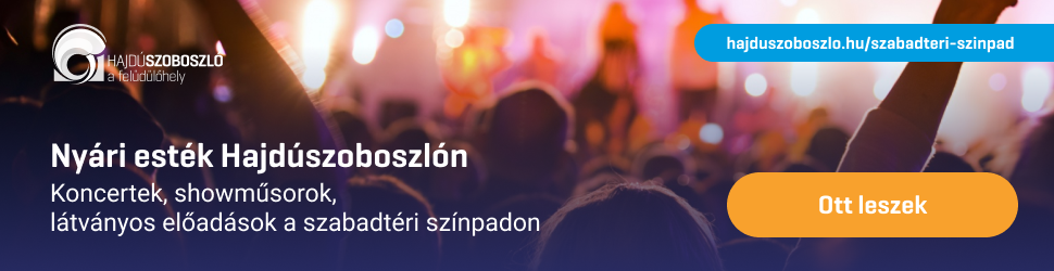 Nyári esti szabadtéri kulturális és zenei programok Hajdúszoboszlón