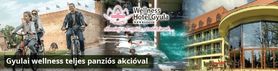 Gyulai wellness kikapcsolódás teljes panziós akcióval!
