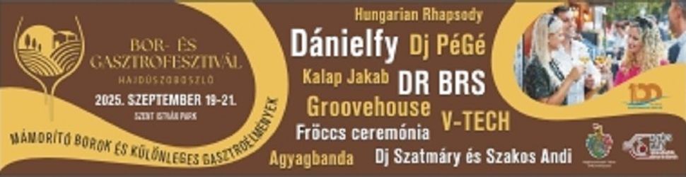 Bor- és Gasztrofesztivál Hajdúszoboszló
