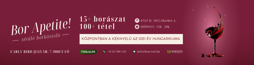 Bor Apetite - Sétáló borkóstoló a hévízi Bonvitalban