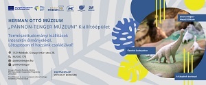 Okosmegoldásokkal az újtípusú múzeumi élményekért - Pannon Tenger Múzeum, Miskolc