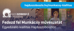 Munkácsy kiállítás Hajdúszoboszló 2025