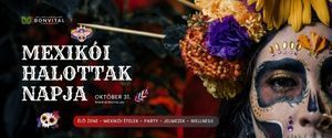 Halloween  Hévízen -  Mexikói Halottak Napja ünnepi hétvége