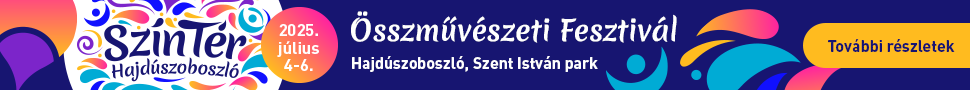 Szín-Tér Fesztivál Hajdúszoboszló - összművészeti fesztivál a Szent István Parkban