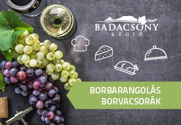 Borbarangolás Borvacsorák Badacsonyban
