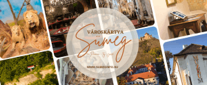 MOST JÓ IGAZÁN SÜMEGEN TURISTÁNAK LENNI!  Sümegi Városkártya előnyökkel és kedvezményekkel!