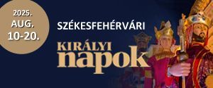 Székesfehérváron újra életre kel a történelem! A Királyi Napok fergeteges ünnepi programkavalkád középkori hangulatban
