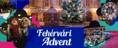 Fehérvári Advent, ünnepi programok Székesfehérváron