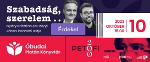 Szabadság, szerelem...Nyáry Krisztián - Szegő János irodalmi estje