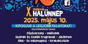 Fehérvári Halünnep 2025 Székesfehérvár