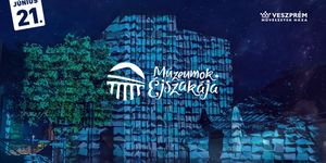 Múzeumok Éjszakája Veszprém 2025