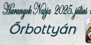 Harangok Napja Őrbottyán 2025
