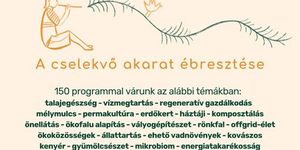 Gyüttment Találkozó 2025 Lengyeltóti. Az ökológiai életmódváltók éves nagy találkozója!