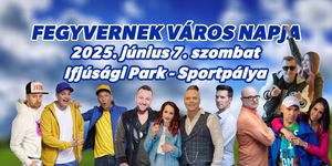 Fegyvernek Város Napja 2025