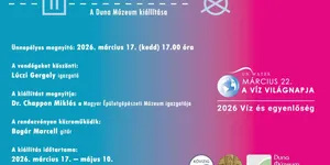 Víz Világnapja Gyula 2026 - Tiszta ügy című kiállítás megnyitója a Tájvízházban