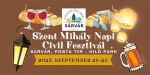 Szent Mihály-napi Civil Fesztivál 2025 Sárvár