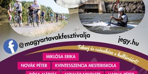Természet Operaháza 2025. Magyar Tavak Fesztiválja