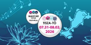 Természet Operaháza 2026 - Magyar Tavak Fesztiválja